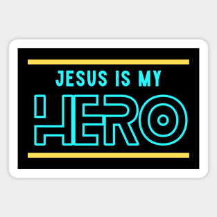 Jesus Is My Hero | Christian Typography Magnet